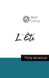 L'été, de Albert Camus (fiche de lecture et analyse complète de l'oeuvre)