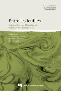Entre les feuilles : Explorations de l'imaginaire botanique contemporain