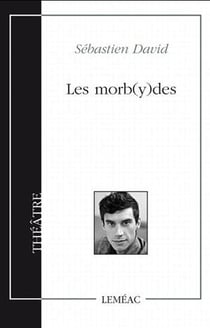 Les morb(y)des