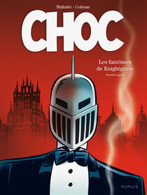 Choc - les fantômes de Knightgrave Tome 1