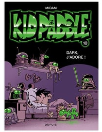 Kid Paddle Tome 10 : dark, j'adore !