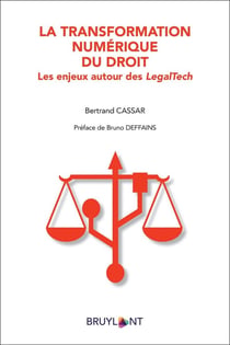 La transformation numérique du droit : les enjeux autour des Legal Tech