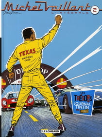 Michel Vaillant, L'Intégrale - Tome 2 - Michel Vaillant, L'intégrale, tome 2 (Volumes 4 à 6)