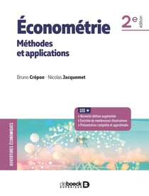 Économétrie - méthodes et applications (2e édition)