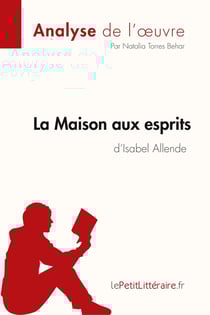 La maison aux esprits de Isabel Allende