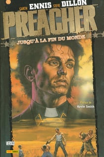 Preacher Tome 2 : jusqu'à la fin du monde