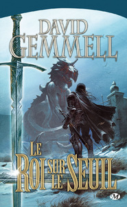 Le cycle de Drenaï : le roi sur le seuil