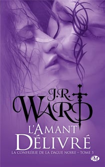 La Confrérie de la dague noire, T5 : L'Amant délivré