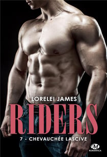 Riders Tome 7 : chevauchée lascive