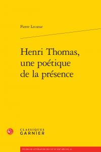 Henri thomas, une poétique de la présence