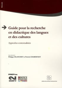 Guide pour la recherche en didactique des langues et des cultures