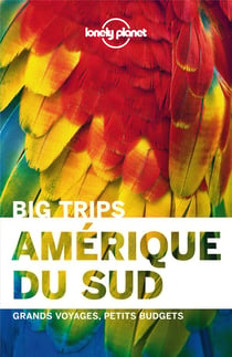 Amérique du sud - big trips