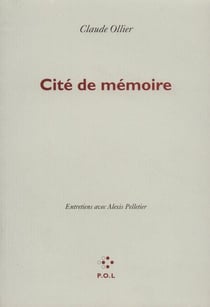 Cité de mémoire - entretiens avec alexis pelletier