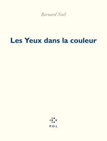 Les yeux dans la couleur
