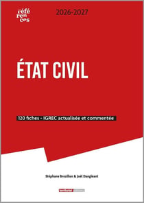 État civil : 120 fiches - IGREC actualisée et commentée (édition 2026/2027)