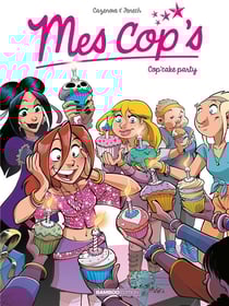 Mes cop's Tome 10 : cop'cake party