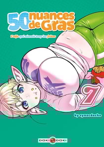 50 nuances de gras - l'elfe qui aimait trop les frites Tome 7