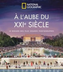 À l'aube du XXIe siècle : le regard des plus grands photographes