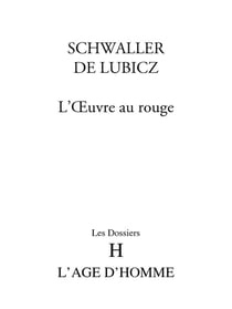 Schwaller de lubicz - l'oeuvre au rouge