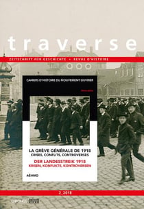 La grève générale de 1918 - die Landesstreik 1918