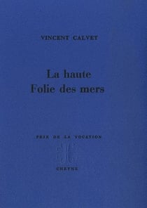 La haute folie des mers