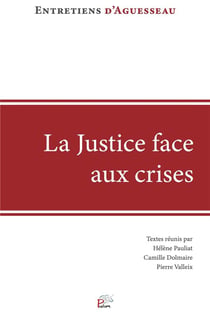 La justice face aux crises