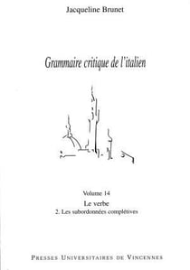 Le verbe Tome 2 - les subordonnées complétives