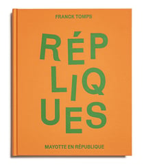 Mayotte en républiques : repliques