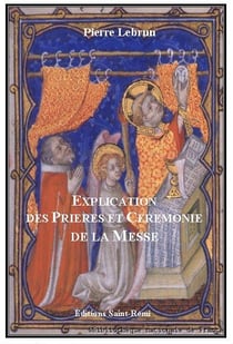 Explication des prières et cérémonies de la messe