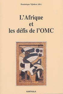 L'Afrique et les défis de l'OMC