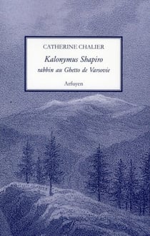 Kalonymus Shapiro, rabbin au ghetto de Varsovie