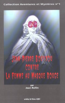 Jean-pierre bouyxou contre la femme au masque rouge