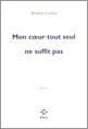 Mon coeur tout seul ne suffit pas