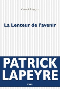 La lenteur de l'avenir