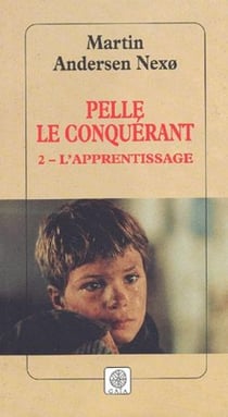 Pelle le conquerant t2 - l'apprentissage