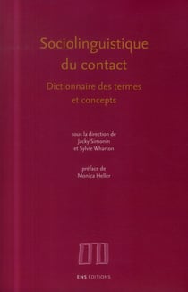 Sociolinguistique du contact : Dictionnaire des termes et concepts