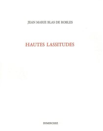 Hautes lassitudes