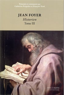 Jean Foyer, historien Tome 3