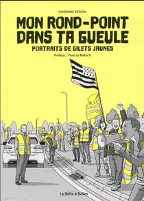 Mon rond-point dans ta gueule