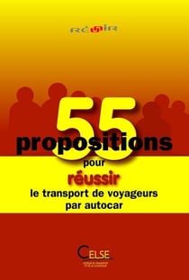 55 propositions pour reussir le transport de voyageurs par autocar