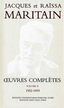 Oeuvres complètes Maritain X