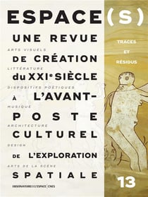Espace(s)  n 13 traces et residus