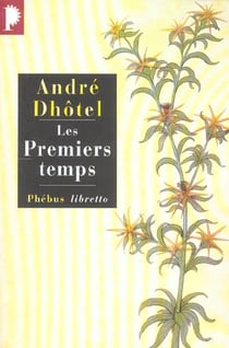 Les premiers temps