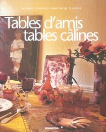 Tables d'amis, tables calines