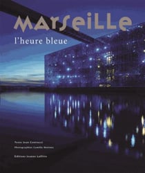 Marseille : l'heure bleue
