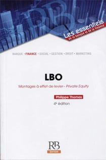 LBO - montages à effet de levier - private equity (4e édition)