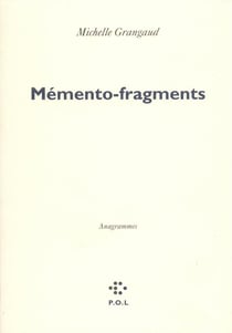 Memento-fragments - anagrammes