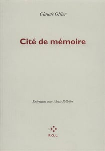 Cité de mémoire - entretiens avec Alexis Pelletier