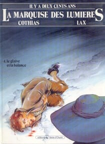 La marquise des lumières t.4 - le glaive et la balance
