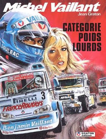 Michel Vaillant Tome 49 : catégorie poids lourds